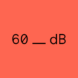 60 Decibels 60 Decibels
