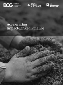 Roots of Impact BCG Accelerating Impact Linked Finance bw